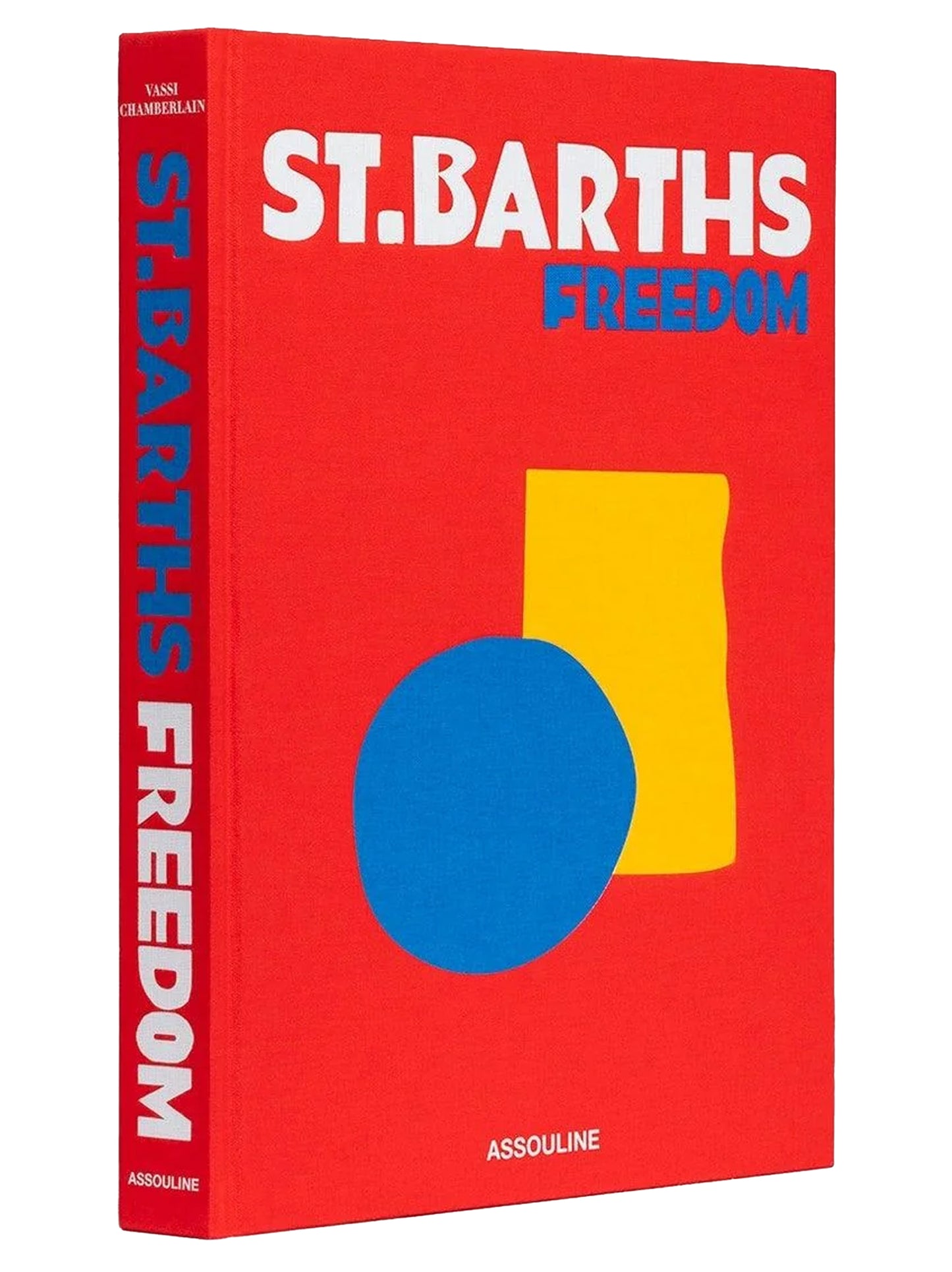 'St. Barths Freedom' book Books