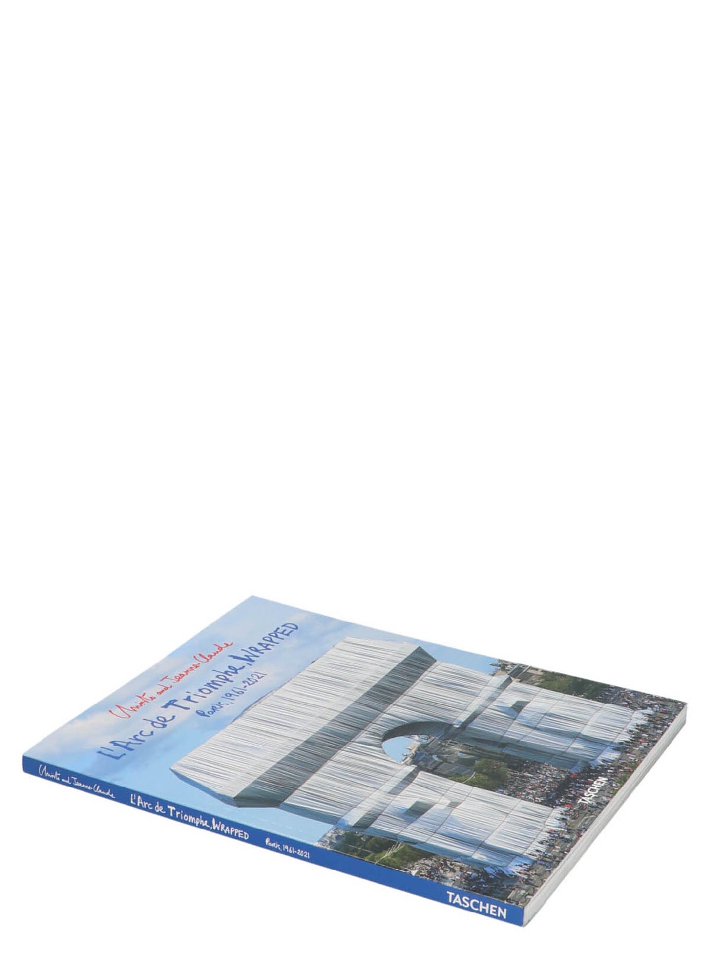L'Arc de Triomphe, Wrapped Paris,1961-2021 book Books
