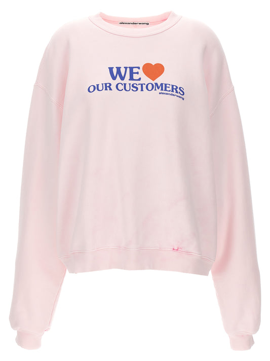 'We Love Our Customers' sweatshirt Sweatshirt